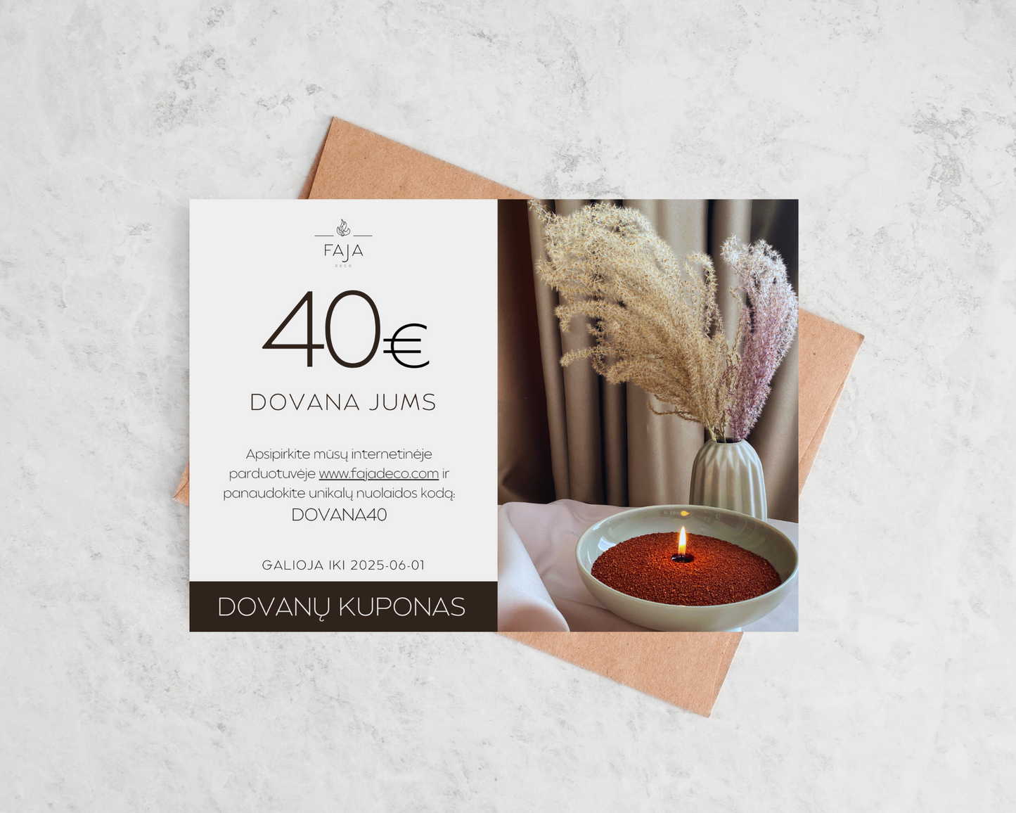 FAJA DECO e-dovanų kuponas, 40€